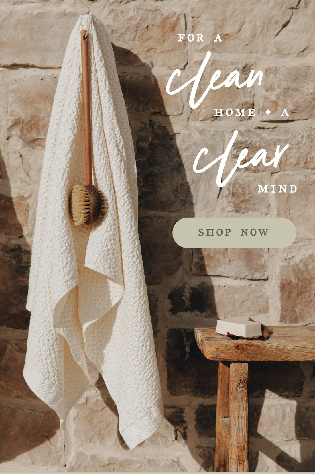 SPRING CLEANING: FOR A CLEAN HOME AND A CLEAR MIND